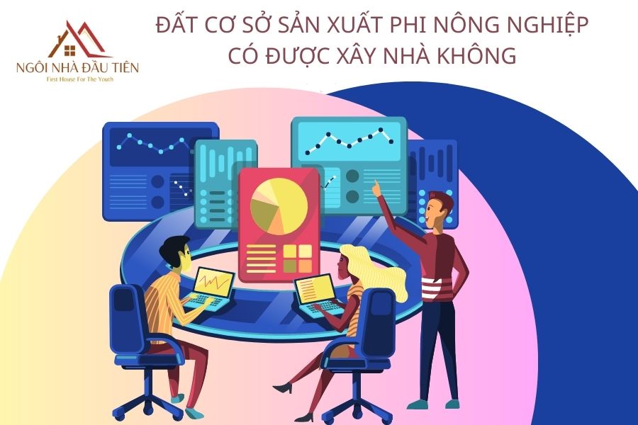 Đất cơ sở sản xuất phi nông nghiệp có được xây nhà không?