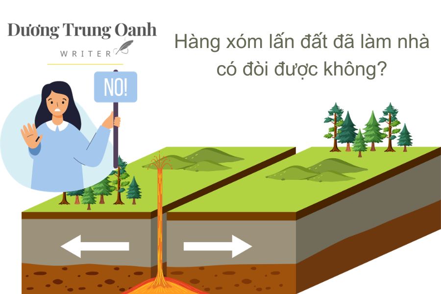 Hàng xóm lấn đất đã làm nhà có đòi được không